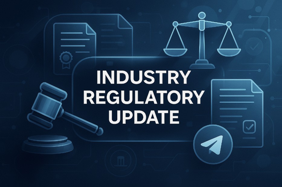 Industry Regulatory Update